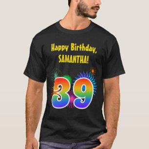 Fun Fireworks + Regenbogenmuster "39" Geburtstag # T-Shirt
