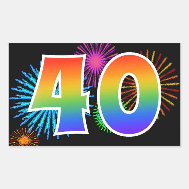 Fun Fireworks + Regenbogenmuster "40" Ereignisnumm Rechteckiger Aufkleber (Vorderseite)