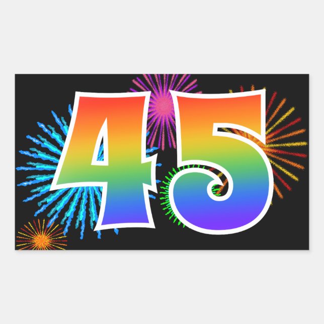 Fun Fireworks + Regenbogenmuster "45" Ereignisnumm Rechteckiger Aufkleber (Vorderseite)