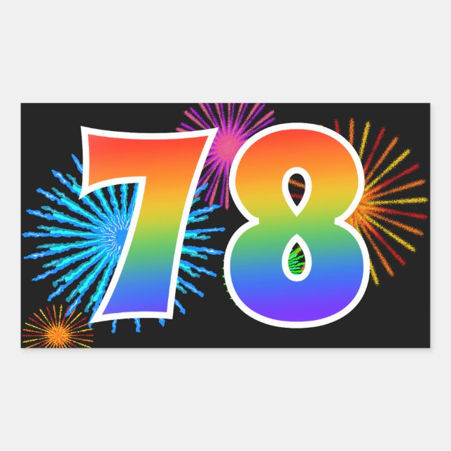Fun Fireworks + Regenbogenmuster "78" Ereignisnumm Rechteckiger Aufkleber (Vorderseite)