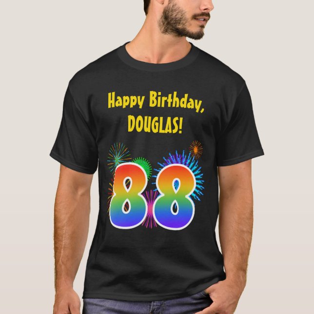 Fun Fireworks + Regenbogenmuster "88" Geburtstag # T-Shirt (Vorderseite)