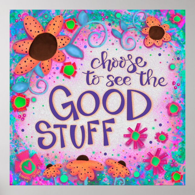 Fun Floral Erleben Sie die gute Zitat-Inspirivität Poster (Vorne)