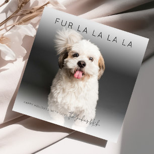 Fun Fun Fur La La La   Carte de Noël photo