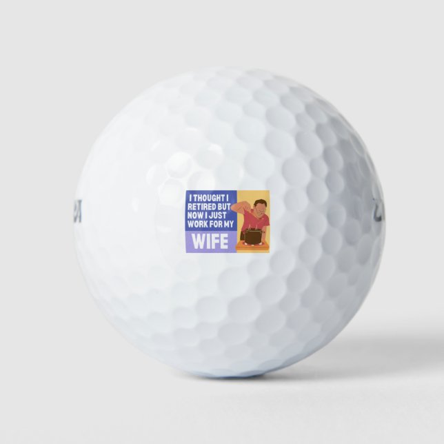 Fun Funny Rtirement Spaß Sprichwort Rufen Männer Golfball (Vorderseite)
