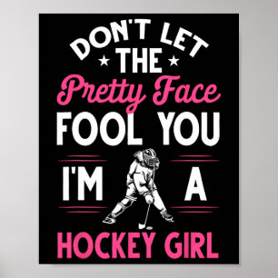 Fun Girl Hockey Geschenk für Frauen Kinder Eishock Poster