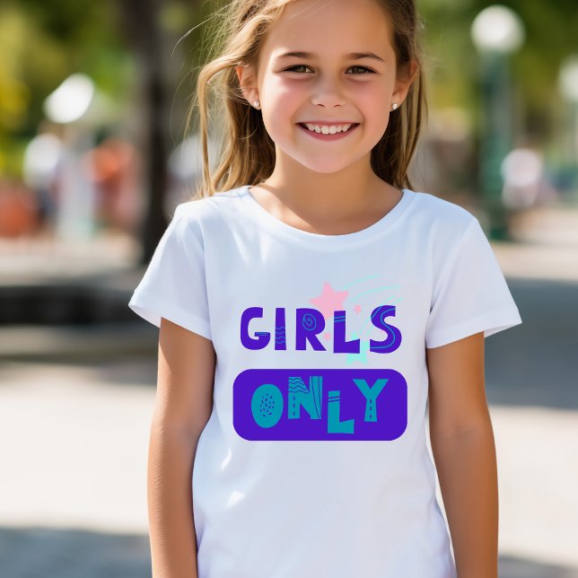 Fun "Girls Only" Girls Basic T-Shirt (Créateur téléchargé)