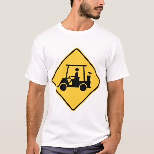 Fun Golf Cart Vorsicht beim Signieren T-Shirt (Vorderseite)