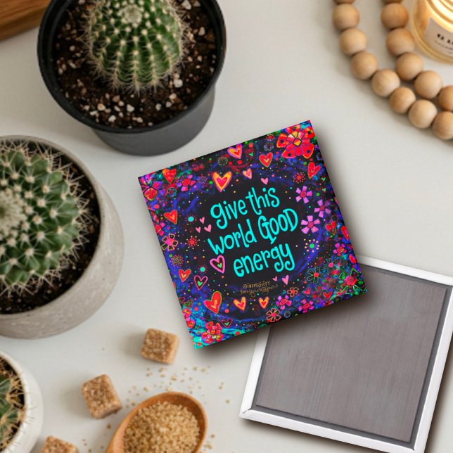 Fun Good Energy Floral Inspirivity Magnet (Von Creator hochgeladen)