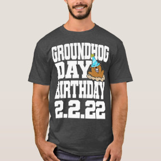 Fun Groundhog Tag Geburtstag 2 T-Shirt