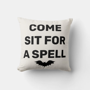 Fun Happy Halloween Bat "COME SIT FOR A SPELL" Kissen