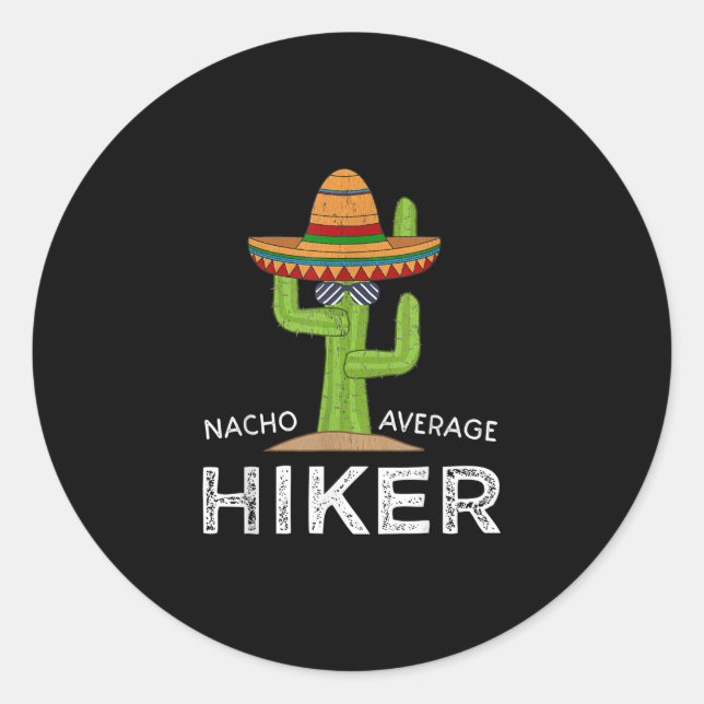 Fun Hiking Lover Humor Ohrts Funny Eme Saying Runder Aufkleber (Vorderseite)