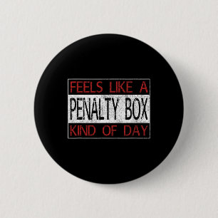 Fun Hockey - Fühlt sich wie ein Strafe-Box-Tag - H Button