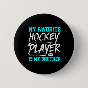 Fun Hockey T-Shirt Brother Novelty Geschenk Gesche Button