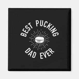 Fun Hockey Vater Pun gibt Besten Pucking Vater je Magnet