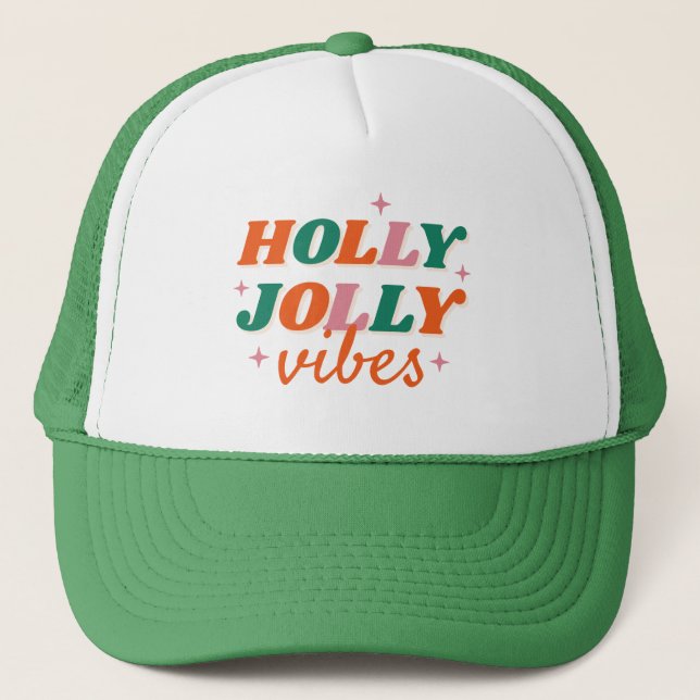 Fun Holly Jolly Vibes Weihnachtsdesign Truckerkappe (Vorderseite)