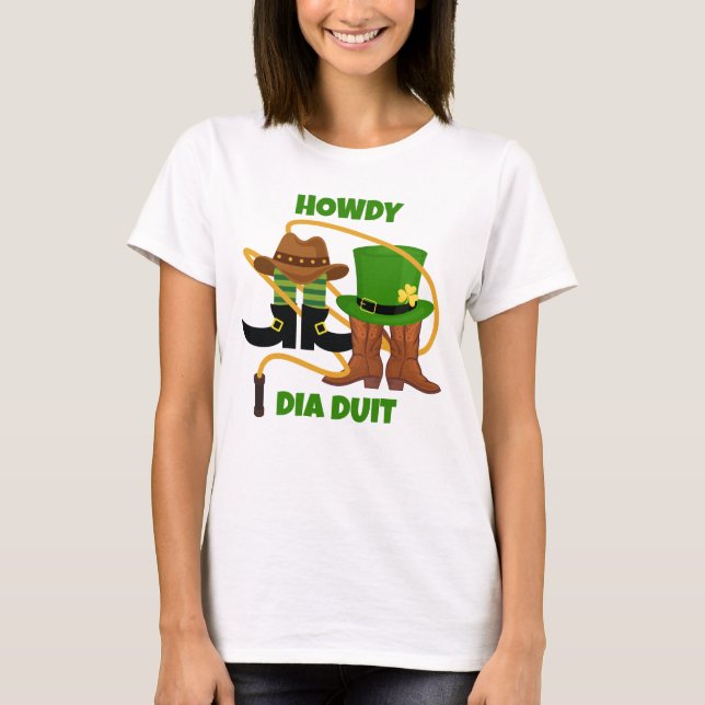 Fun HOWDY DIA DUIT Irish Cowboy St Patricks Day T-Shirt (Vorderseite)