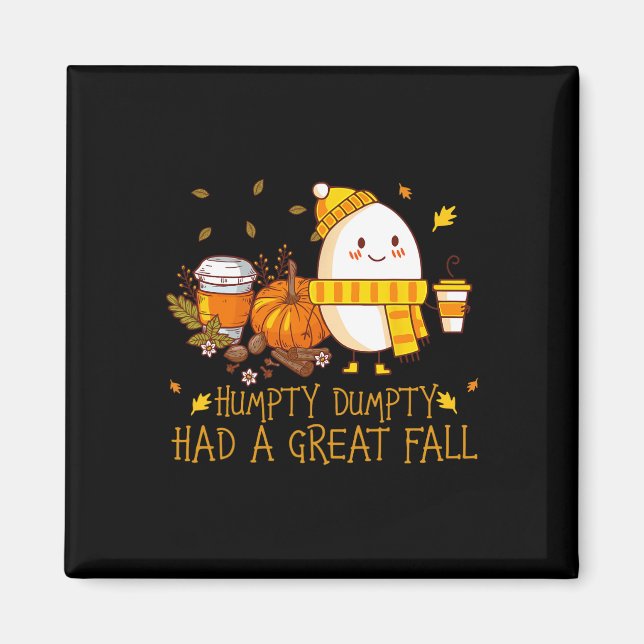 Fun Humpty Dumpty hatte einen großen Fall Magnet (Vorne)