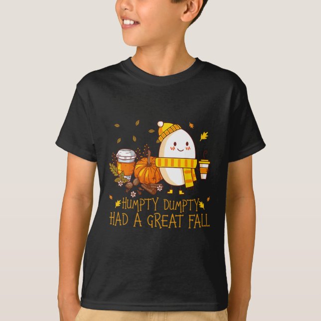 Fun Humpty Dumpty hatte einen großen Fall T-Shirt (Vorderseite)