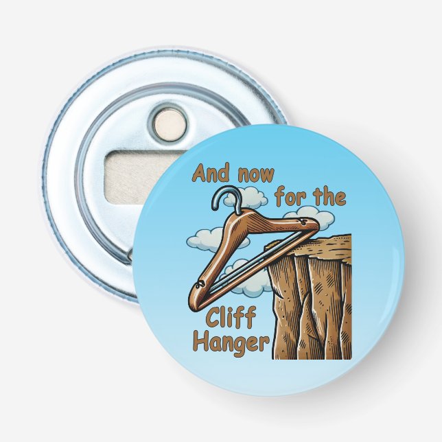 Fun Image of Cliff Hanger with Playful Wordplay Flaschenöffner (Vorderseite)