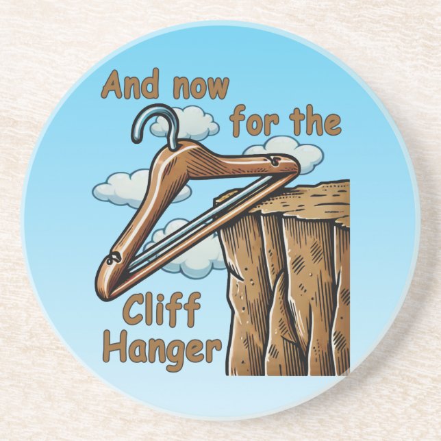 Fun Image of Cliff Hanger with Playful Wordplay Getränkeuntersetzer (Vorne)