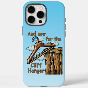 Fun Image of Cliff Hanger with Playful Wordplay iPhone 16 Pro Max Hülle