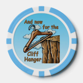 Fun Image of Cliff Hanger with Playful Wordplay Pokerchips