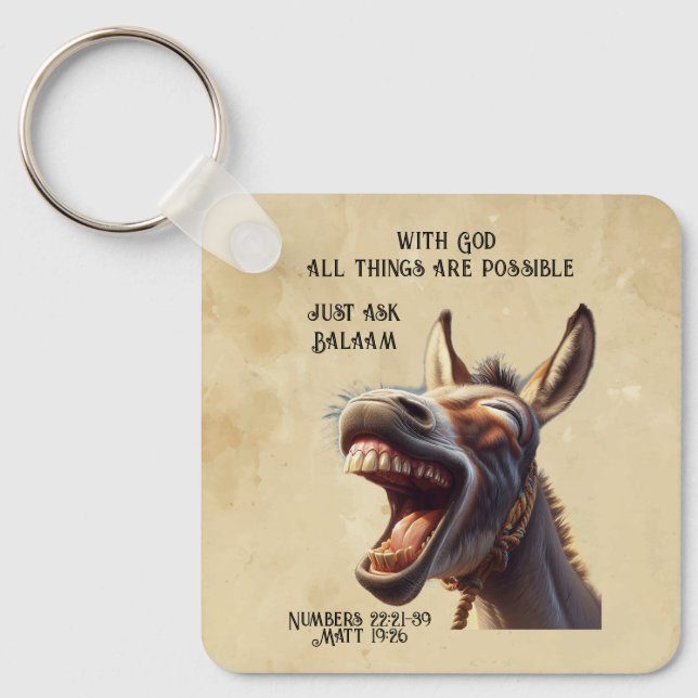 Fun Inspirational Bible Zitat Balam's Donkey Schlüsselanhänger (Vorderseite)