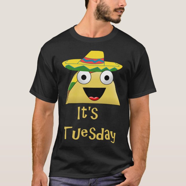 Fun It s Taco Tuesday Festive Taco T-Shirt (Vorderseite)
