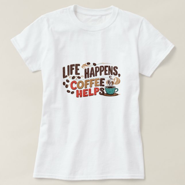 Fun-Kaffee-T - Shirt (Design vorne)