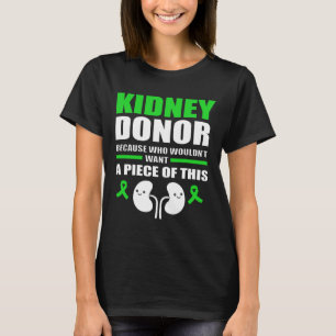 Fun Kidney Stone Niere Spender T-Shirt