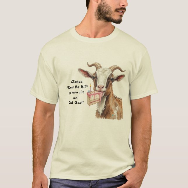 Fun kletterte "Over the Hill" jetzt eine "Old Goat T-Shirt (Vorderseite)