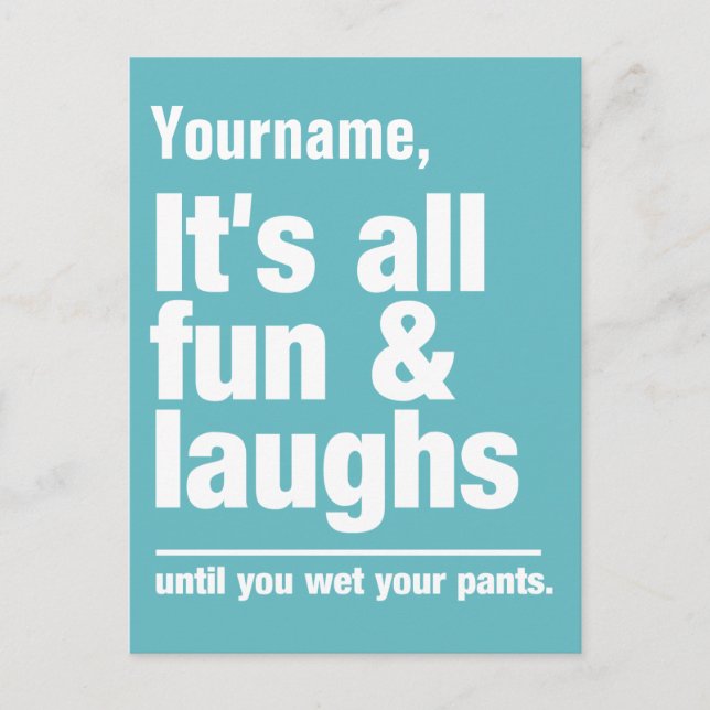 FUN & LAUGHS - benutzerdefinierte Farbe & Name-Pos Postkarte (Vorderseite)