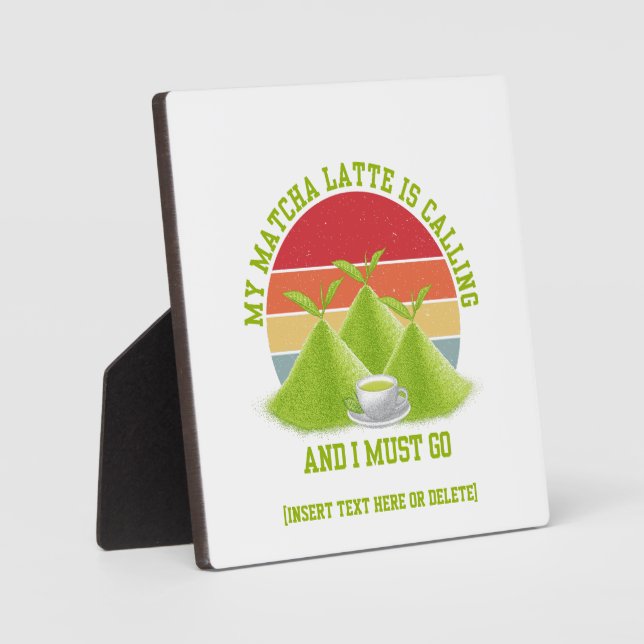 Fun MATCHA Berge rufen Latte Drinker Fotoplatte (Vorderseite)