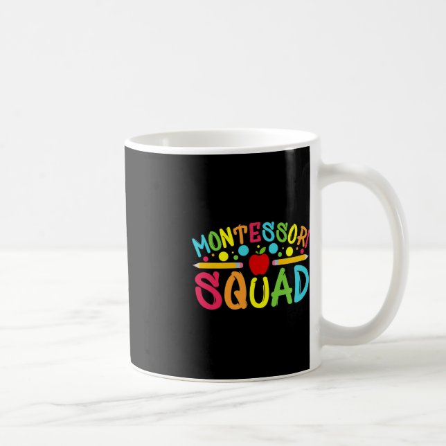 Fun Montessori Squad Montessori Lehrerin zurück zu Kaffeetasse (Rechts)