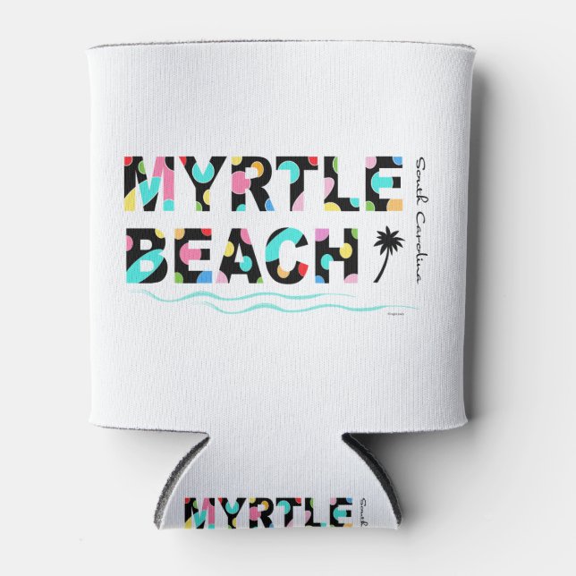 Fun Myrtle Beach, SC Graphic Cool Dosenkühler (Vorderseite)