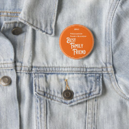 Fun Orange Family Friend Wiedersehen Award Button