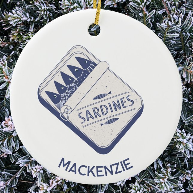 Fun Personalized Name Sardine Tin Keramik Ornament (Von Creator hochgeladen)