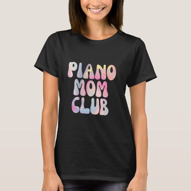 Fun Piano Mama Club Mitgliedschaft T-Shirt (Vorderseite)