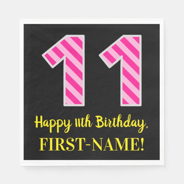 Fun Pink Streifen "11"; Glücklicher 11. Geburtstag Serviette (Vorderseite)