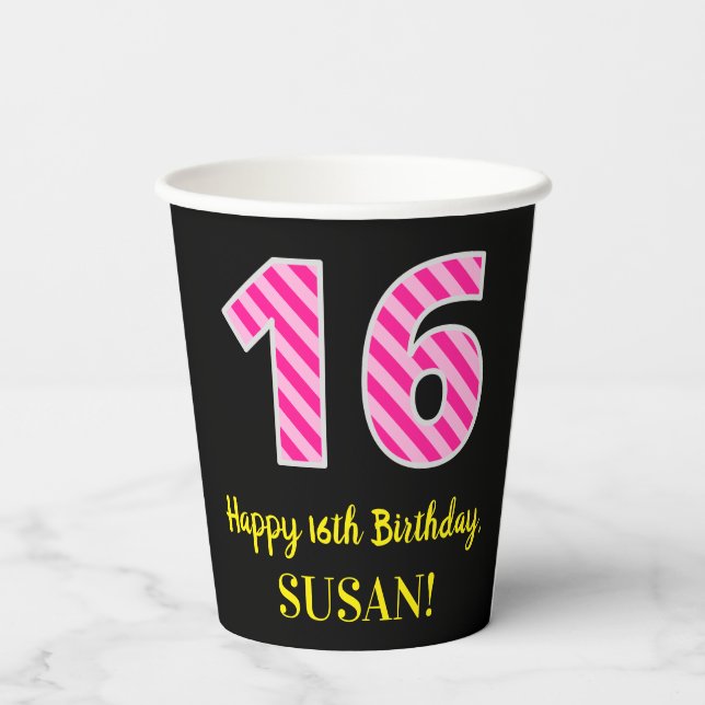 Fun Pink Streifen "16": Glücklicher 16. Geburtstag Pappbecher (Rückseite)