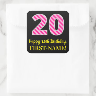 Fun Pink Streifen "20": Alles Gute zum 20. Geburts Quadratischer Aufkleber