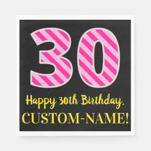 Fun Pink Streifen "30"; glücklich 30. Geburtstag; Serviette