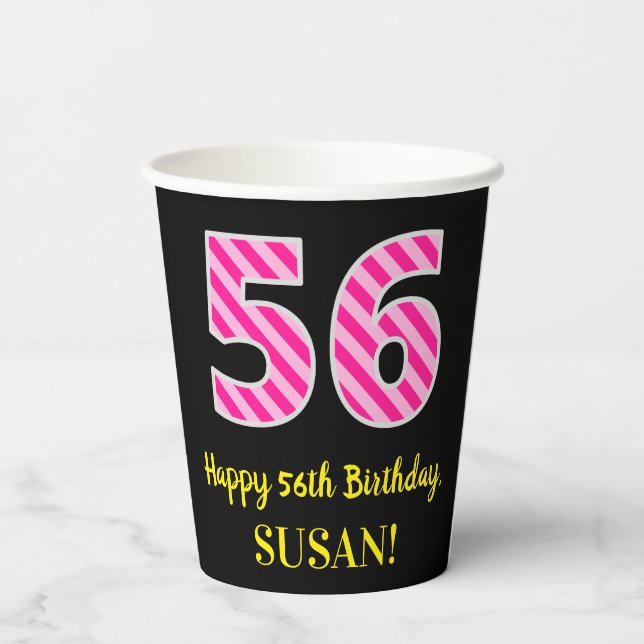 Fun Pink Streifen "56": Glücklicher 56. Geburtstag Pappbecher (Rückseite)