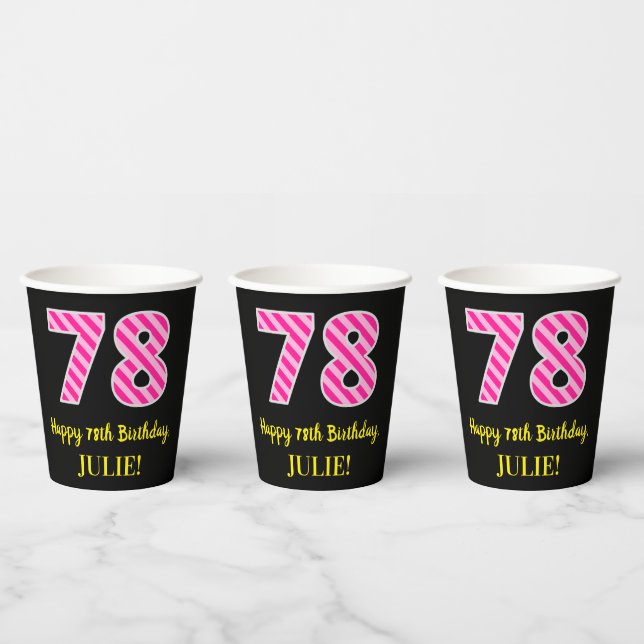 Fun Pink Streifen "78": Glücklich 78. Geburtstag + Pappbecher (Multi)