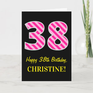 Fun Pink Striped "38"; glücklich 38. Geburtstag; N Karte