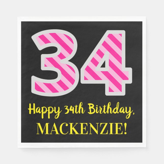 Fun Pink Stripes "34"; Glücklicher 34. Geburtstag; Serviette (Vorderseite)