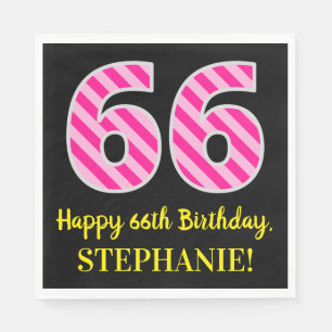 Fun Pink Stripes "66"; Happy 66. Geburtstag; Name Serviette