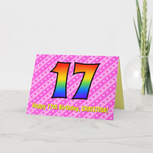 Fun Pink Stripes, Hearts, Rainbow # 17th Birthday Karte (Vorderseite)