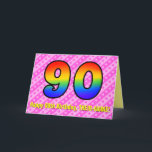 Fun Pink Stripes, Hearts, Rainbow # 90th Birthday Karte<br><div class="desc">This festive and happy 90th birthday greeting card design has a front featuring a large number "90" having a colorful pattern inspirred by the look of a rainbow spectrum, wir haben dark pink and light pink heart shapes striped pattern background. The front also feature the message "Happy 90th Birthday", and...</div>