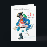 Fun Pirate 5. Geburtstagskarte für Grandson Karte<br><div class="desc">Eine 5. Geburtstagskarte für einen ganz besonderen Grandson,  mit einem fröhlichen Pirat und seinem Papagei,  aus einem Aquarellbild von Judy Adamson. Sie können den Insidertext bearbeiten,  wenn Sie möchten.</div>